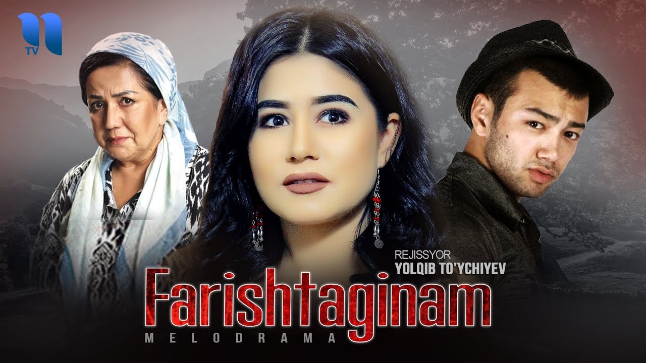 Farishtaginam (o'zbek film) | Фариштагинам (узбекфильм) смотреть онлайн бесплатно