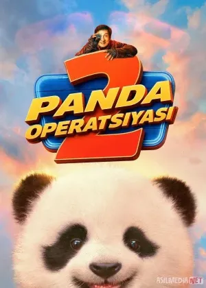 Panda operatsiyasi 2 2026 Premyera Uzbek tilida смотреть онлайн бесплатно
