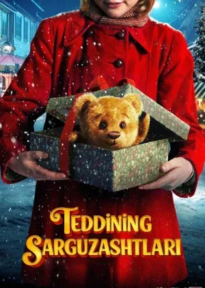 Teddining sarguzashtlari / Teddiyning sarguzashti смотреть онлайн бесплатно