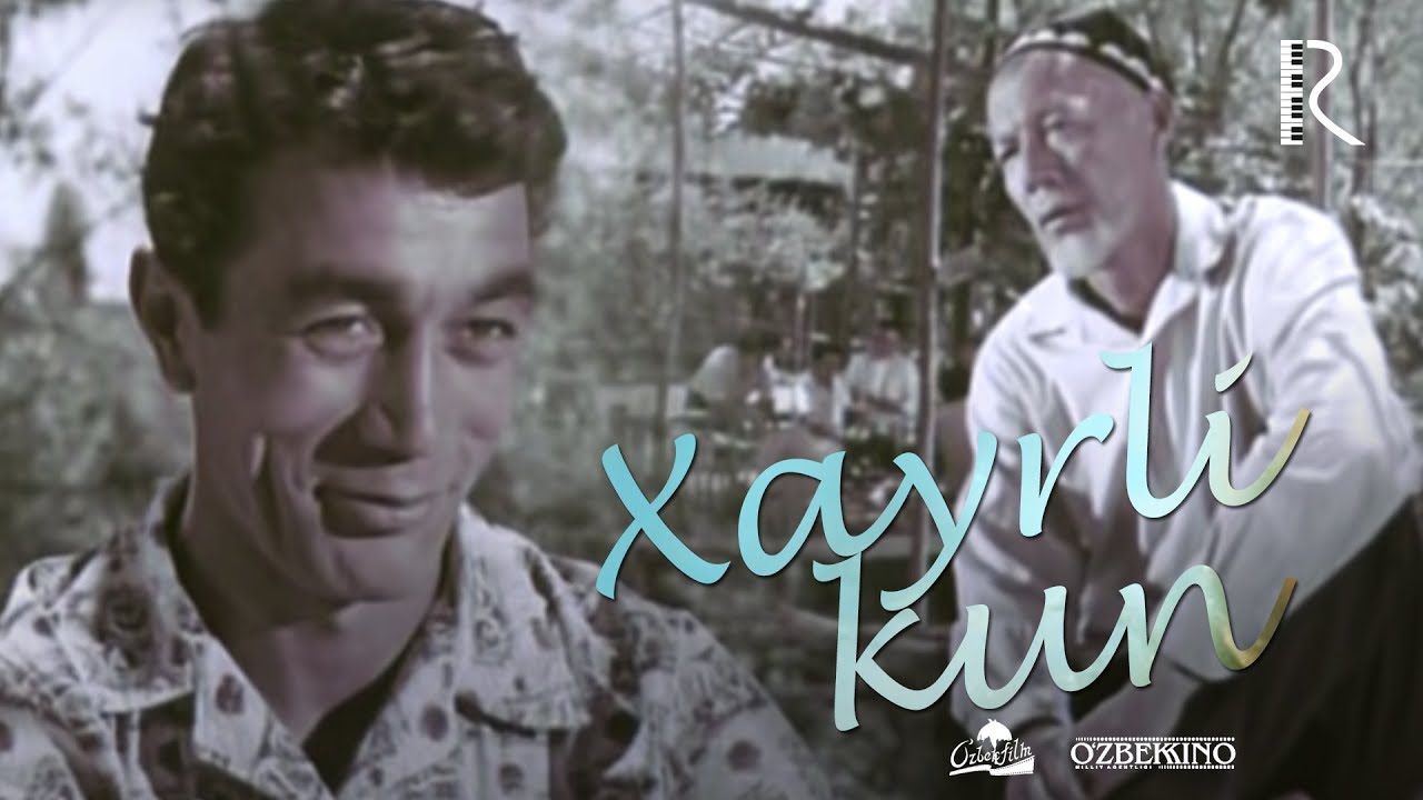 Xayrli kun (o'zbek film) | Хайрли кун (узбекфильм) #UydaQoling смотреть онлайн бесплатно
