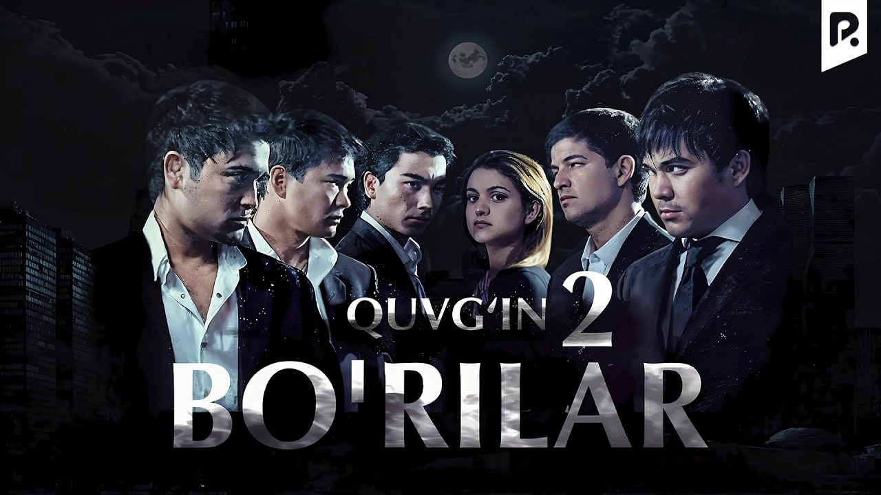 BO'RILAR 2 – QUVG'IN (2008) | O'zbek film | Drama | Full HD смотреть онлайн бесплатно