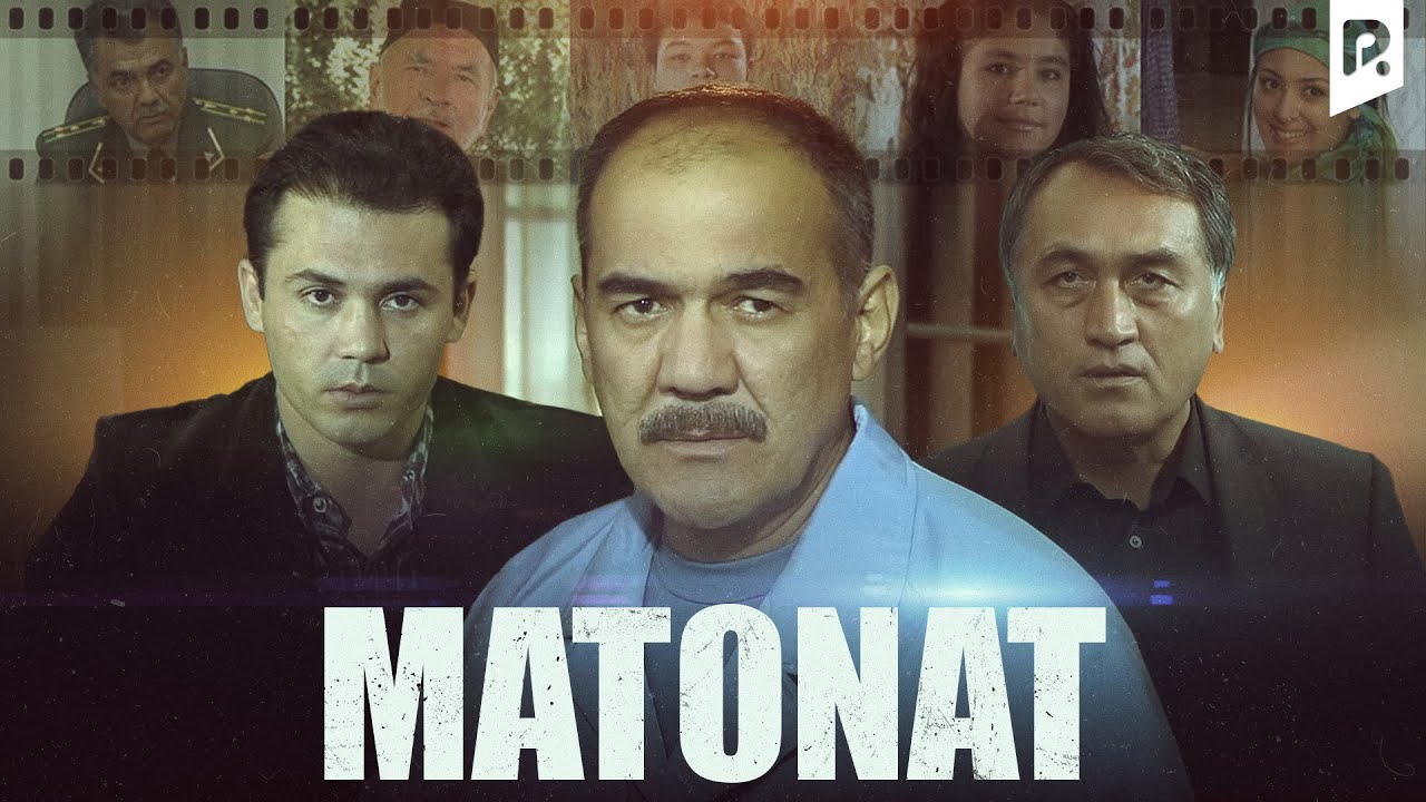 Matonat (o'zbek film) | Матонат (узбекфильм) смотреть онлайн бесплатно