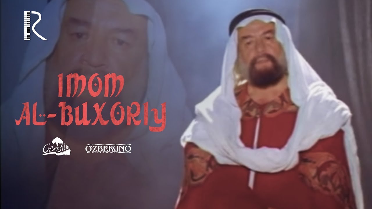 Imom Al-Buxoriy (o'zbek film) | Имом Ал-Бухорий (узбекфильм) 1998 #UydaQoling смотреть онлайн бесплатно