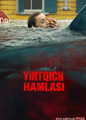 Yirtqich hamlasi / Akula hujumi 2026 Uzbek tilida смотреть онлайн бесплатно