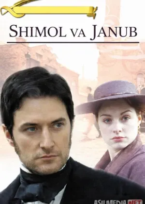 Shimol va janub 2004 Barcha сериал
