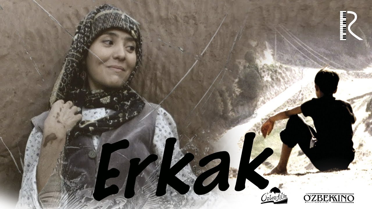 Erkak (o'zbek film) | Эркак (узбекфильм) 2004 #UydaQoling смотреть онлайн бесплатно