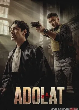 Adolat / Keadilan смотреть онлайн бесплатно