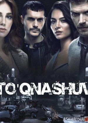 To'qnashuv Turk seriali Barcha qismlar O'zbek tilida 2019 Uzbekcha tarjima сериал