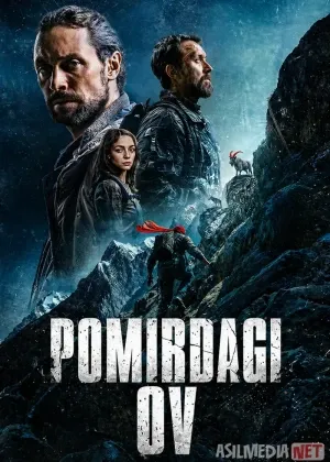 Pomirdagi ov / Ilohlar yaylovi 2025 Uzbek tilida смотреть онлайн бесплатно