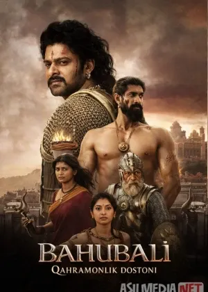 Bahubali: Qahramonlik dostoni Hind смотреть онлайн бесплатно