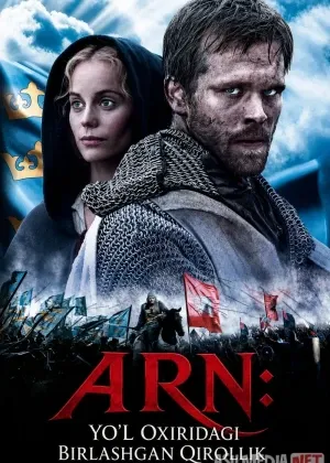 ARN: Yo'l oxiridagi birlashgan qirollik / Arn: Qirollik qahramoni смотреть онлайн бесплатно