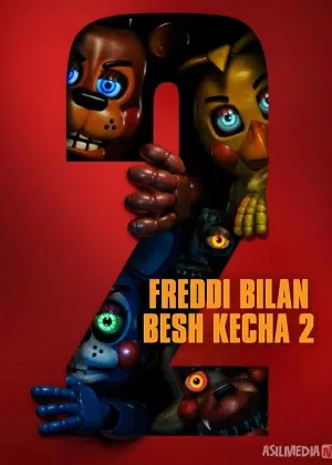 Freddi bilan besh kecha 2 смотреть онлайн бесплатно