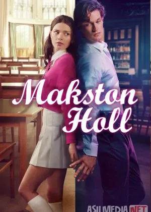 Makston Holl / Makston Xol сериал